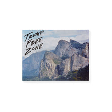 Load image into Gallery viewer, Trump Free Zone